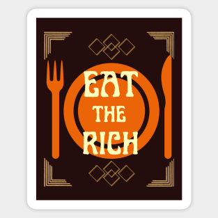 EAT THE RICH, (White Text) Sticker